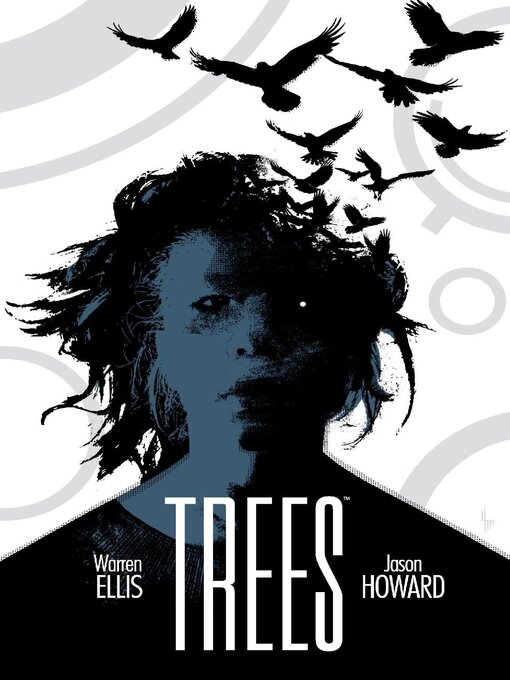 Title details for Trees (2014), Volume 3 by Warren Ellis - Available